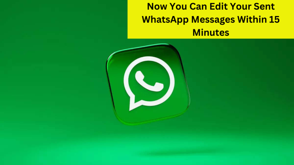 edit WhatsApp messages

