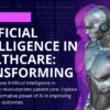 Artificial Intelligence in Healthcare