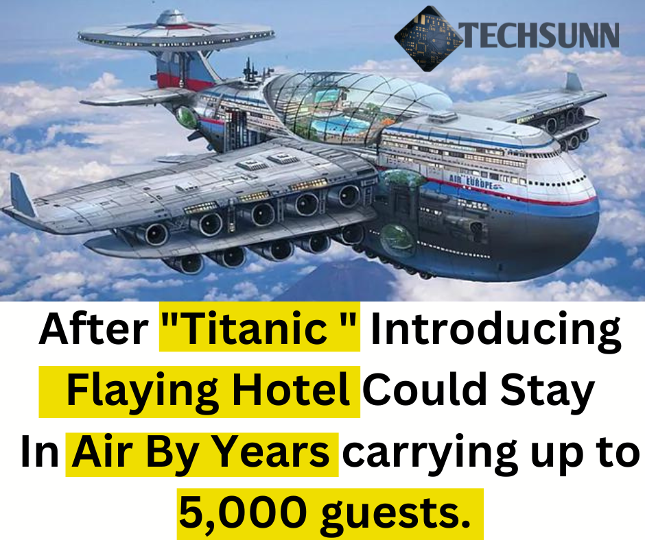 Sky Cruise: The Flying Hotel of the Future 