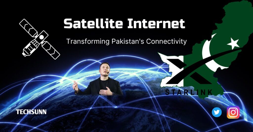 Satellite Internet: Transforming Pakistan's Connectivity