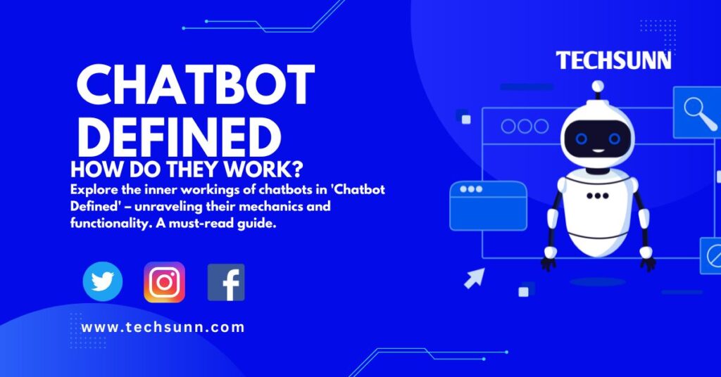 Chatbot Defined