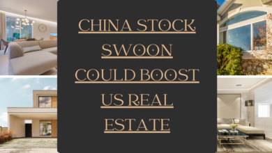 China Stock Swoon Could Boost Us Real Estate