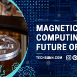 Magnetic Computing: Future of Tech