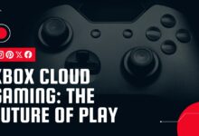 Xbox Cloud Gaming: The Future of Play