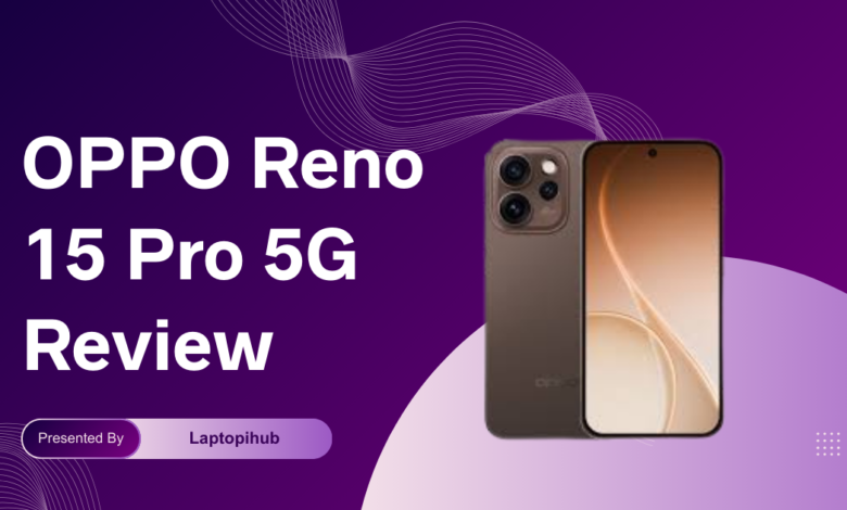 A friendly, in-depth look at the OPPO Reno 15 Pro 5G — design, camera, battery, performance, and who should buy it. Honest verdict and FAQs.
